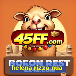 helena rizzo nua